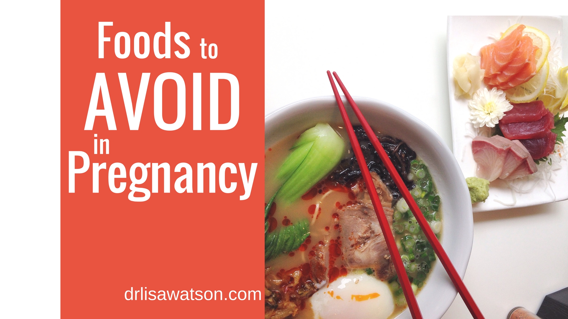 pregnancy-foods-to-avoid-dr-lisa-watson