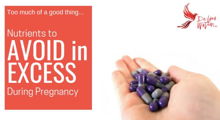 Too Much of a Good Thing Excess Nutrients in Pregnancy
