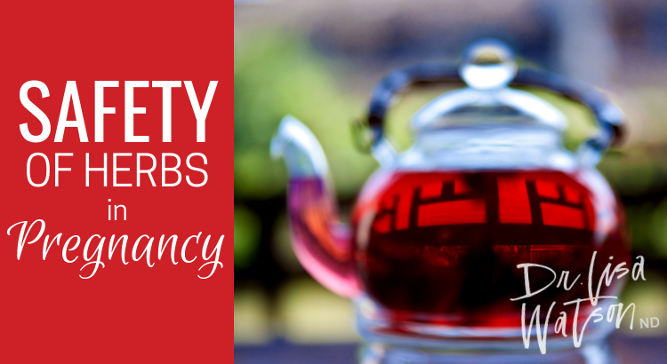 Safety of herbs in pregnancy