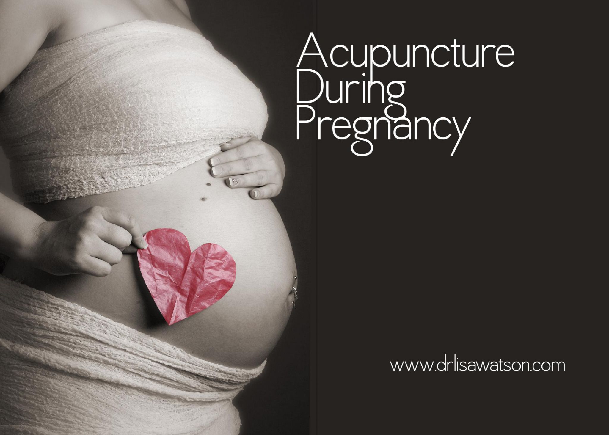 Acupuncture during pregnancypage001 Dr. Lisa Watson