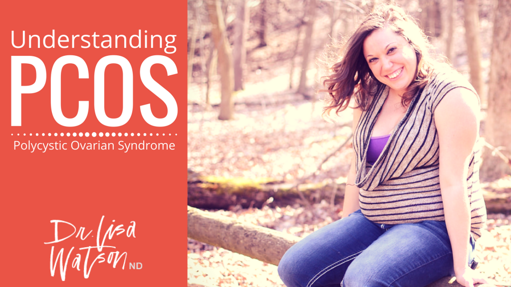 Lisa Riley Pcos Understanding PCOS | Dr. Lisa Watson