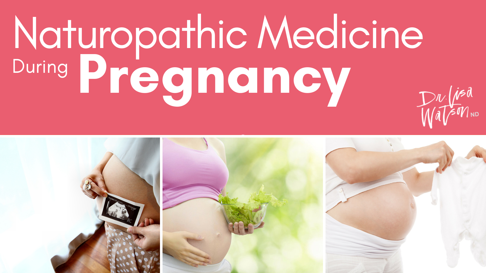 Naturopathic Medicine During Pregnancy