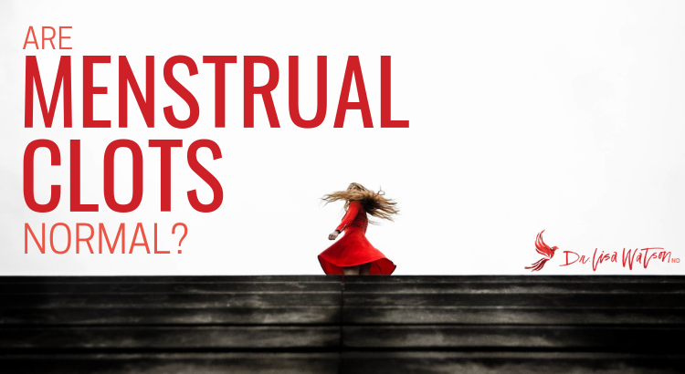 Are Menstrual Clots Normal?