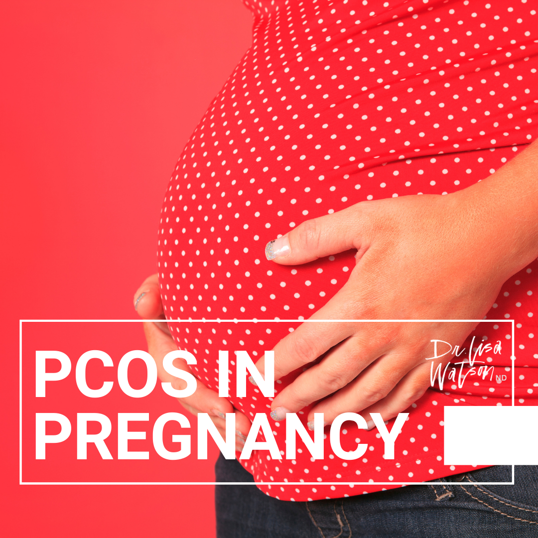 PCOS in Pregnancy Dr Lisa Watson